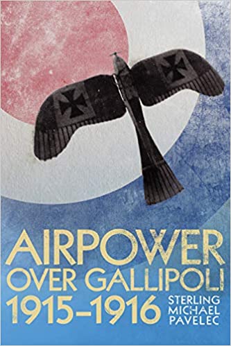 Airpower over Gallipoli